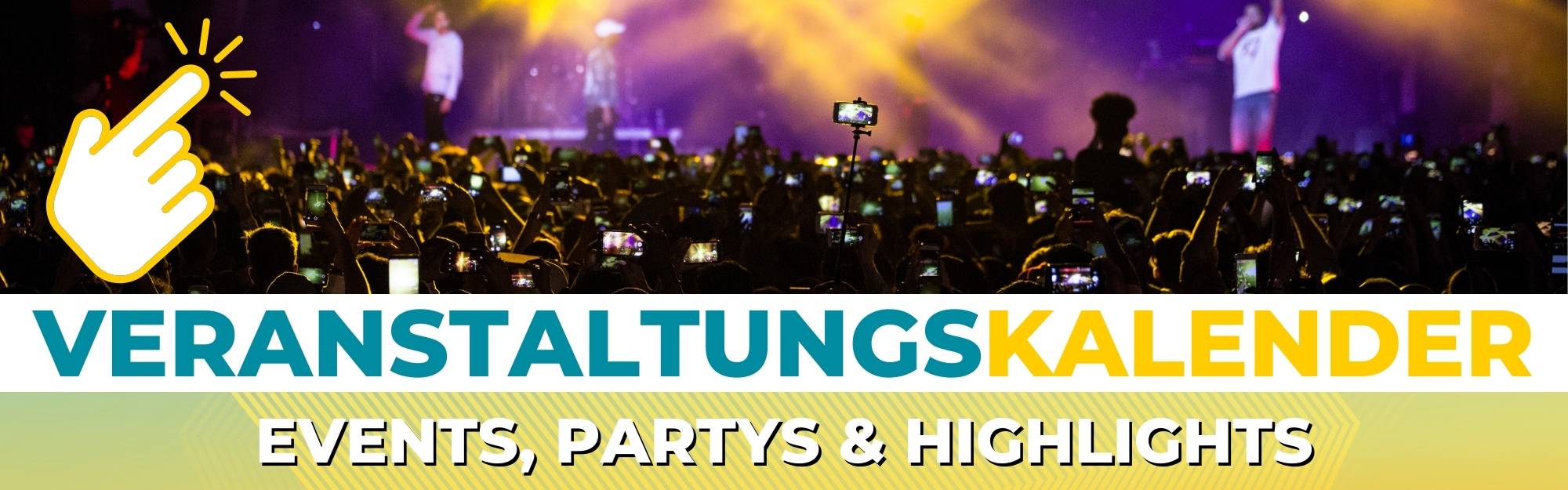Hier klicken für Events, Parties und Highlights